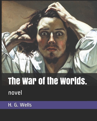 The War of the Worlds.