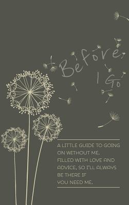 Before I Go Cover Image