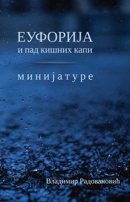 Euforija i pad kisnih kapi Minijature Cover Image