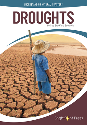 Droughts (Understanding Natural Disasters)