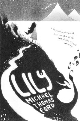 Lily By Michael Thomas Ford, Staven Anderson (Illustrator) Cover Image
