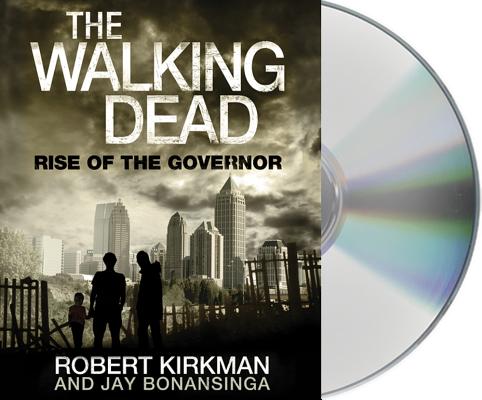 The Walking Dead: Rise of the Governor (The Walking Dead Series #1)  (CD-Audio)