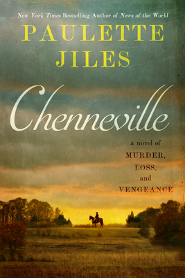 Cover Image for Chenneville: A Novel of Murder, Loss, and Vengeance