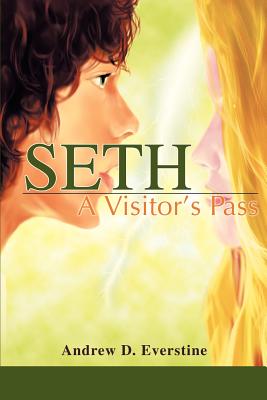 Seth: A Visitor s Pass Cover Image
