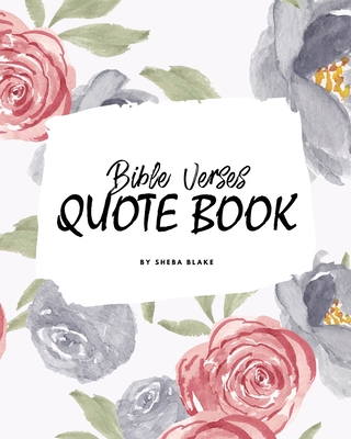 Bible Verses Quote Book on Abundance (ESV) - Inspiring Words in Beautiful Colors (8x10 Softcover) By Sheba Blake Cover Image