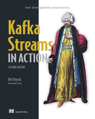 Kafka Streams in Action, Second Edition Cover Image