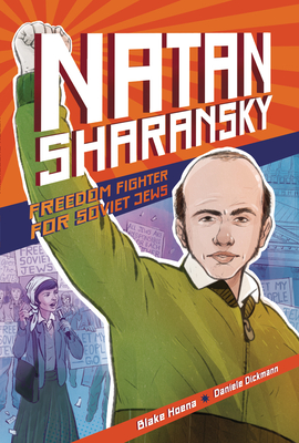 Natan Sharansky: Freedom Fighter for Soviet Jews Cover Image