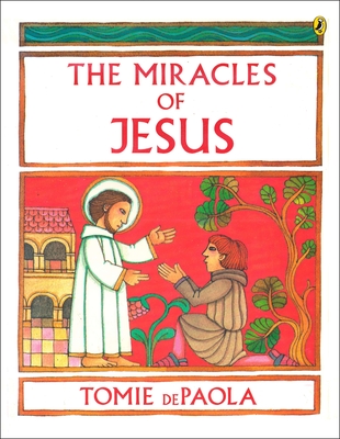 The Miracles of Jesus By Tomie dePaola Cover Image