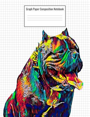 Graph Paper Composition Notebook: Quad Ruled 5 Squares Per Inch, 110 Pages, American Pitbull Dog Cover, 8.5 X 11 Inches / 21.59 X 27.94 CM