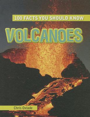 Volcanoes (100 Facts You Should Know) Cover Image