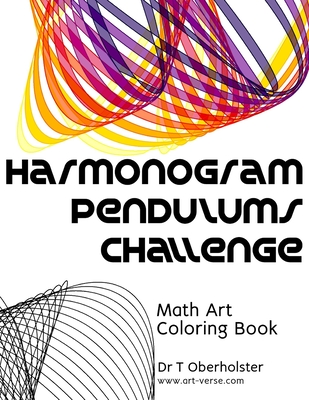 Harmonogram Pendulums Challenge: Math Art Coloring Book Cover Image