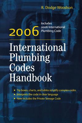 2006 International Plumbing Codes Handbook By R. Woodson Cover Image