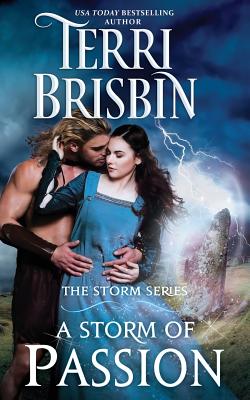 A Storm of Passion: The STORM Series By Terri Brisbin Cover Image
