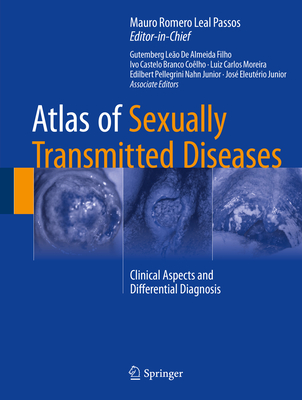 Atlas of Sexually Transmitted Diseases: Clinical Aspects and Differential Diagnosis Cover Image