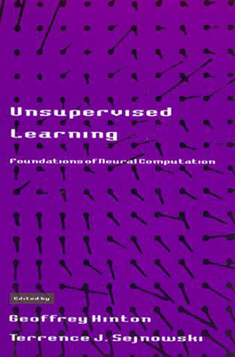 Unsupervised Learning: Foundations of Neural Computation (Computational Neuroscience Series)