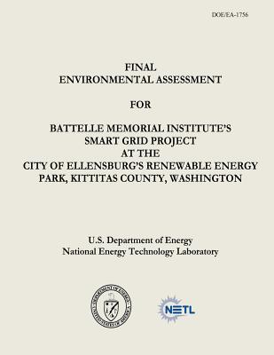 Final Environmental Assessment for Battelle Memorial Institute's Smart Grid Project at the City of Ellensburg's Renewable Energy Park, Kittitas County Cover Image