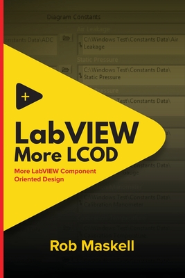 LabVIEW - More LCOD: More LabVIEW Component Oriented Design Cover Image