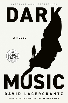 Dark Music: A novel By David Lagercrantz, Ian Giles (Translated by) Cover Image