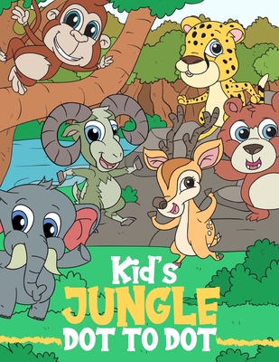 Kid's Jungle Dot to Dot: Cute and Unique Jungle's Animals Dot to Dot and  Coloring Pages for Kids Ages 4-8 (Paperback) | Farley's Bookshop