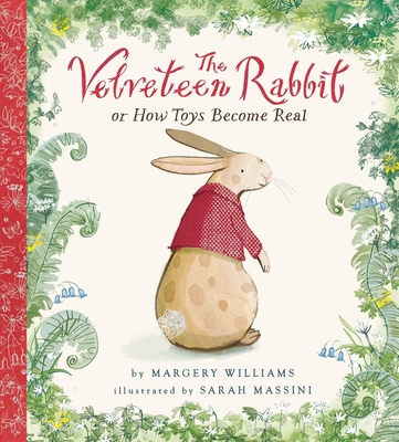 The Velveteen Rabbit (Nosy Crow Classics) | Liberty Bay Books