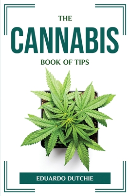 The Cannabis Book of Tips Cover Image