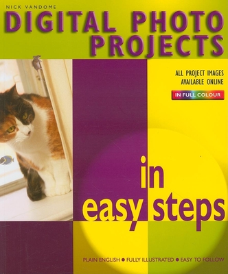 Digital Photo Projects in Easy Steps Cover Image
