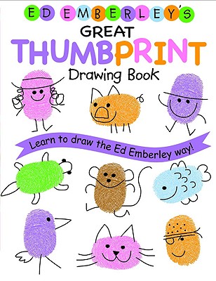 Cover for Ed Emberley's Great Thumbprint Drawing Book