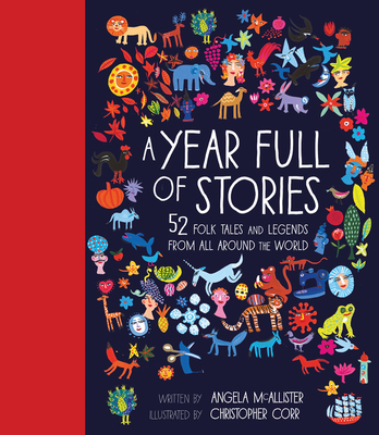 A Year Full of Stories: 52 classic stories from all around the world (World Full of... #1) Cover Image