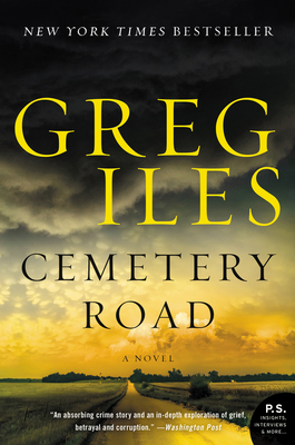 Cemetery Road: A Novel By Greg Iles Cover Image