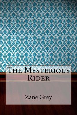 The Mysterious Rider