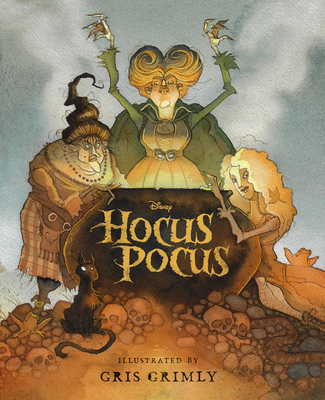 Hocus Pocus: The Illustrated Novelization By A. W. Jantha, Gris Grimly (Illustrator) Cover Image