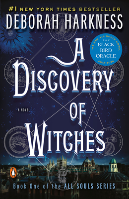 A Discovery of Witches: A Novel (All Souls Series #1) Cover Image