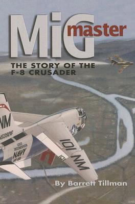 MiG Master By Barrett Tillman Cover Image