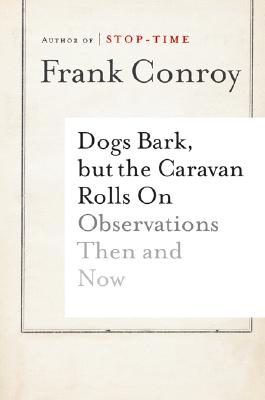 Dogs Bark, but the Caravan Rolls On Cover