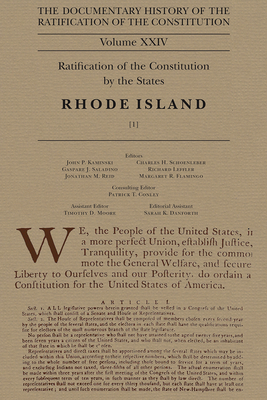 Documentary History of the Ratification of the Constitution, Volume 24: Ratification of the Constitution by the States: Rhode Island, No. 1