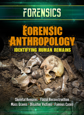 Forensic Anthropology: Identifying Human Remains Cover Image
