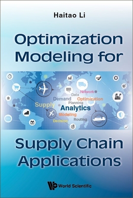 Optimization Modeling for Supply Chain Applications Cover Image