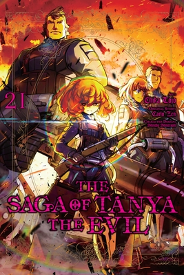 The Saga of Tanya the Evil, Vol. 21 (manga) (The Saga of Tanya the Evil (manga) #21)