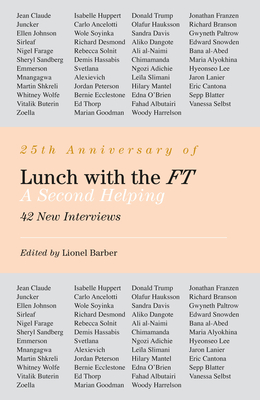 Lunch with the FT 2 By Lionel Barber Cover Image
