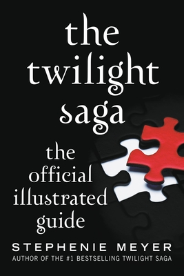 The Twilight Saga: The Official Illustrated Guide Cover Image