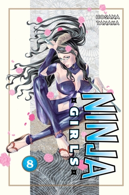 Ninja Girls 8 By Hosana Tanaka Cover Image