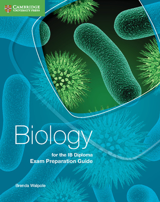 Biology for the Ib Diploma Exam Preparation Guide (Paperback