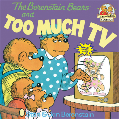 The Berenstain Bears and Too Much TV (Berenstain Bears (8x8)) By Stan And Jan Berenstain Berenstain Cover Image