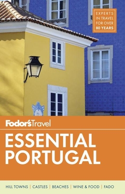 Fodor's Essential Portugal (Travel Guide #1) Cover Image