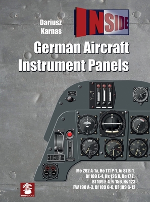 German Aircraft Instrument Panels (Inside) By Dariusz Karnas, Dariusz Karnas (Illustrator) Cover Image