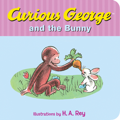 Curious George and the Bunny Board Book Cover Image