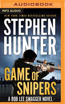 Game of Snipers (Bob Lee Swagger Novels #11) Cover Image