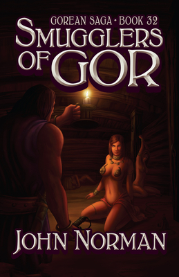 Smugglers of Gor (Gorean Saga)