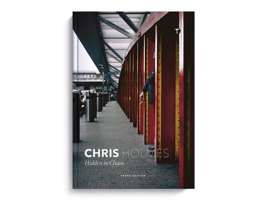 Chris Holmes: Hidden in Chaos (Trope Emerging Photographers)