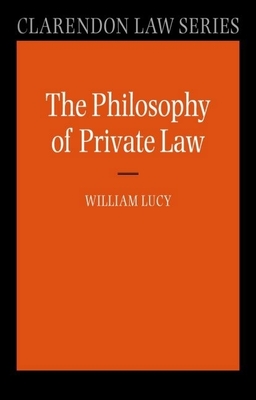 Philosophy of Private Law (Clarendon Law) Cover Image